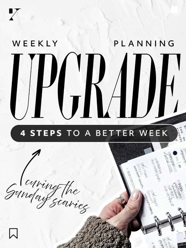 4 Steps to a Better Week